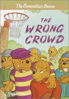 The_Berenstain_bears_and_the_wrong_crowd