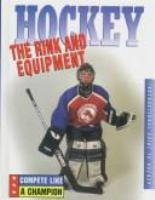 Hockey--the_rink_and_equipment