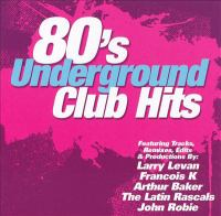 80_s_underground_club_hits