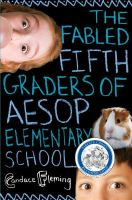The_fabled_fifth_graders_of_Aesop_Elementary_School