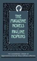 The_magazine_novels_of_Pauline_Hopkins
