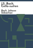 J_S__Bach__cello-suiten