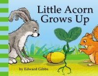 Little_acorn_grows_up