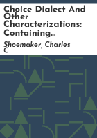 Choice_dialect_and_other_characterizations