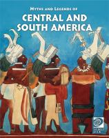 Myths_and_legends_of_Central_and_South_America