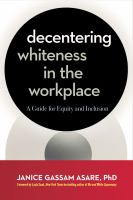 Decentering_Whiteness_in_the_workplace
