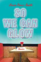 So_we_can_glow
