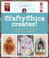 The Crafty Chica creates!