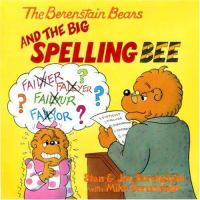 Berenstain_Bears_and_the_big_spelling_bee