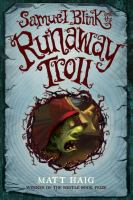 Samuel_Blink_and_the_runaway_troll