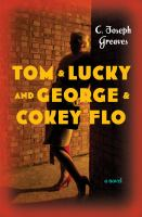 Tom___Lucky__and_George___Cokey_Flo_