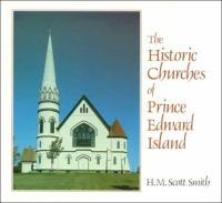 The_historic_churches_of_Prince_Edward_Island