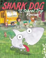 Shark_dog_and_the_school_trip_rescue_