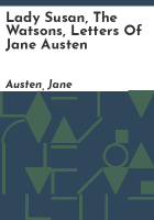 Lady_Susan__The_Watsons__Letters_of_Jane_Austen