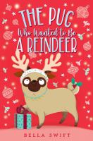 The_pug_who_wanted_to_be_a_reindeer