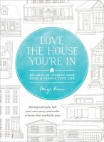 Love_the_house_you_re_in