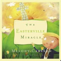The_Easterville_miracle