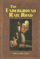 The_underground_rail_road