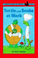 Turtle_and_Snake_at_work