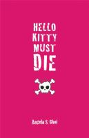 Hello_Kitty_must_die