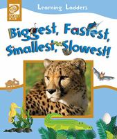 Biggest__fastest__smallest__slowest_