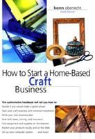 How_to_start_a_home-based_craft_business