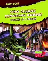 Who_cleans_dinosaur_bones_