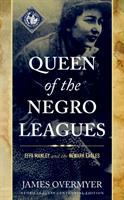 Queen_of_the_Negro_Leagues