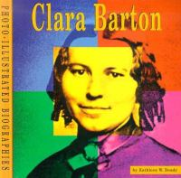Clara_Barton__a_photo-illustrated_biography___by_Kathleen_W__Deady