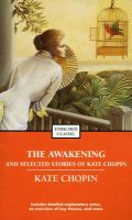 The_awakening_and_selected_stories_of_Kate_Chopin