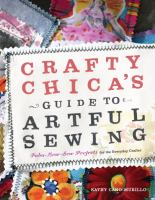 Crafty_Chica_s_guide_to_artful_sewing