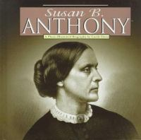 Susan_B__Anthony___a_photo-illustrated_biography
