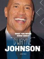 What_you_never_knew_about_Dwayne_Johnson