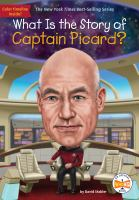 What_is_the_story_of_Captain_Picard_