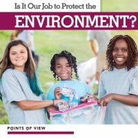 Is_it_our_job_to_protect_the_environment_