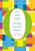 O_s_little_guide_to_finding_your_true_purpose