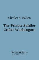 The_private_soldier_under_Washington