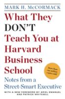 What_they_don_t_teach_you_at_Harvard_Business_School