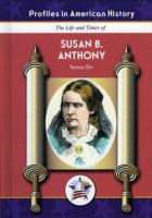 The_life_and_times_of_Susan_B__Anthony
