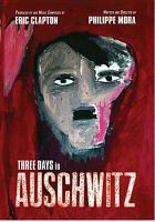 Three_days_in_Auschwitz