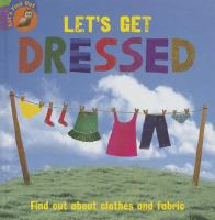 Let_s_get_dressed